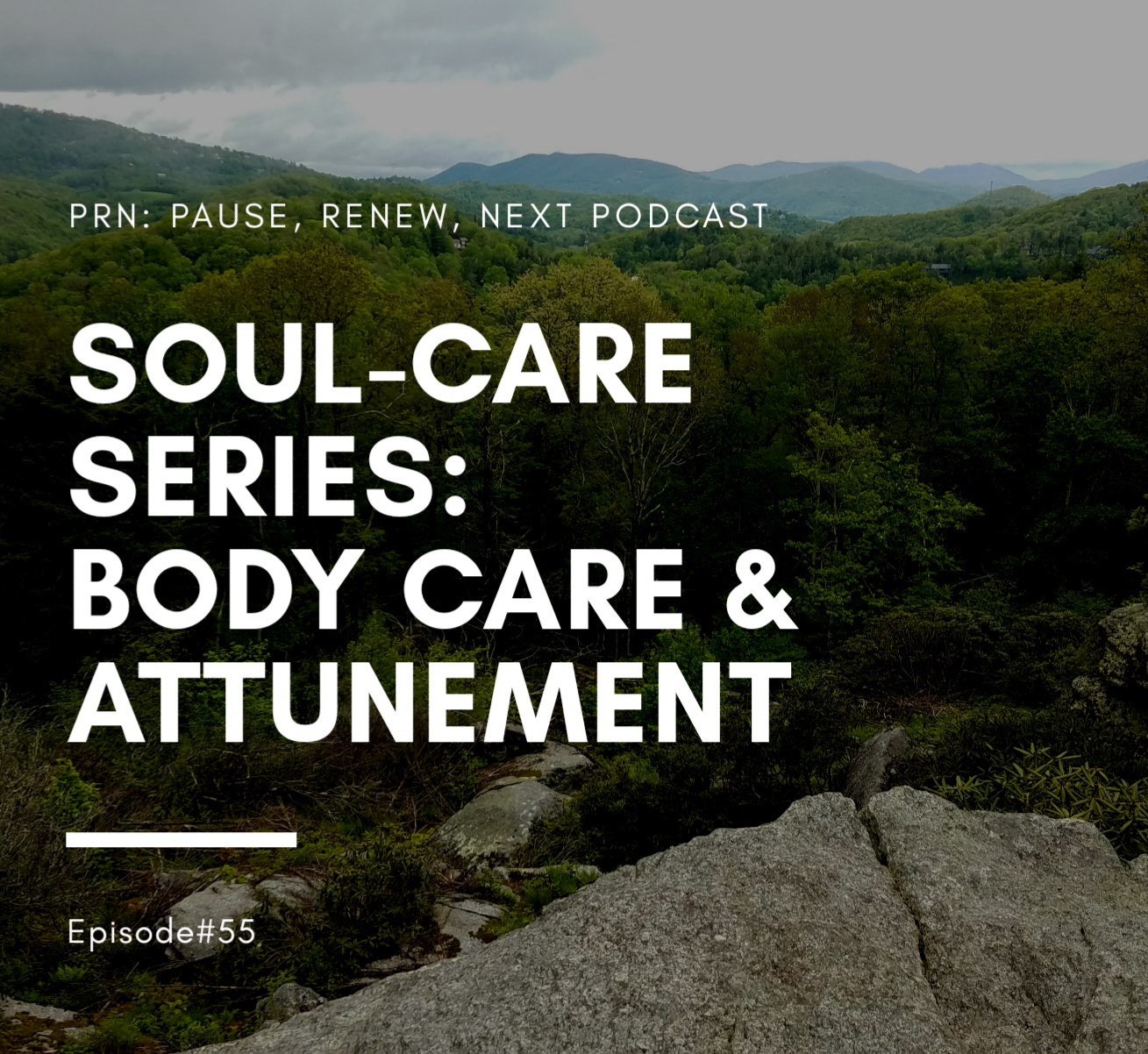 Soul-Care Series: Body Care and Attunement