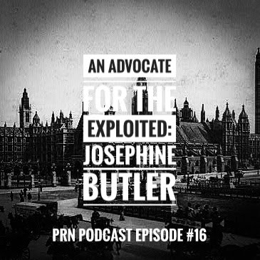 An Advocate for the Exploited: The Josephine Butler Story