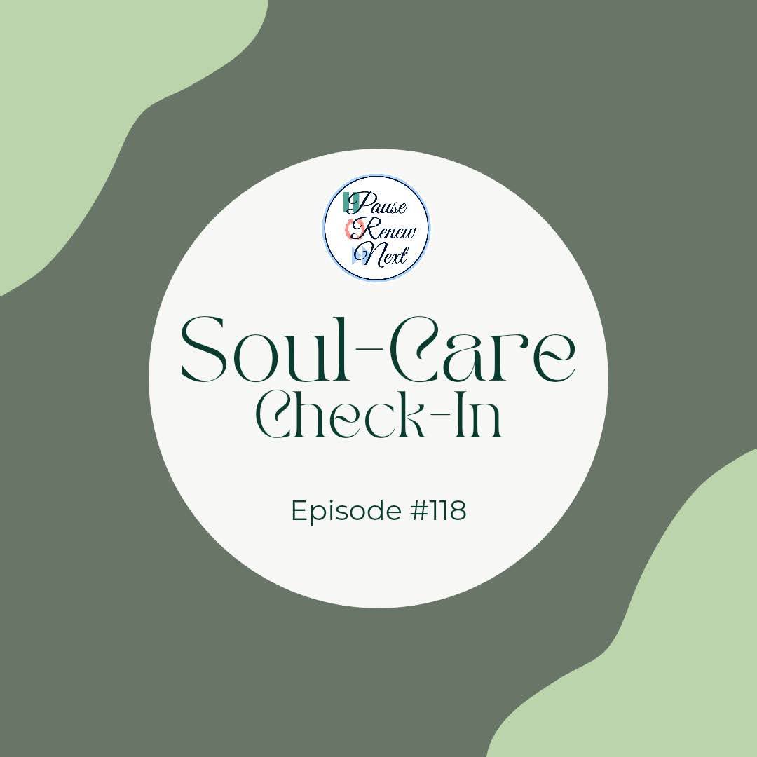 Soul-Care Check In: A Reflection Exercise for the End of the Year