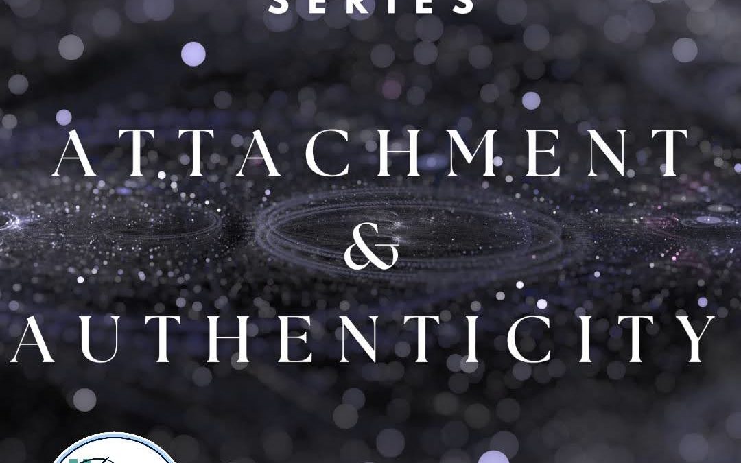 Attachment and Authenticity
