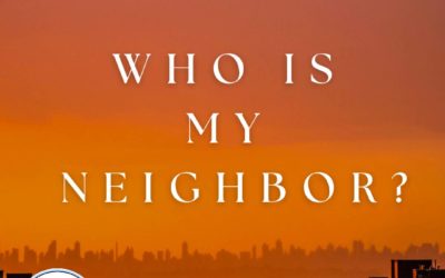 Stories of the Kingdom: Who Is My Neighbor?