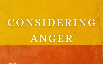 In Process: Considering Anger